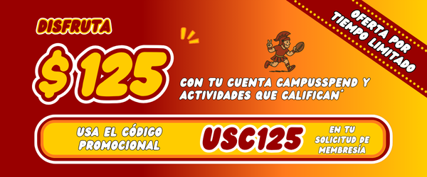 Disfruta $125 con tu cuenta CampusSpend y actividades que califican*